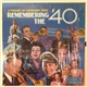 Various - Remembering The '40s - A Parade Of Nostalgic Hits