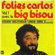 Carlos - Folies Carlos Vol. 1