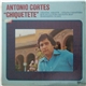 Chiquetete - Antonio Cortes 