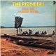 The Pioneers - Roll On Muddy River